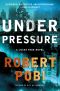 [Lucas Page 02] • Under Pressure · A Lucas Page Novel